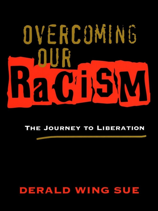 Cover image for Overcoming Our Racism